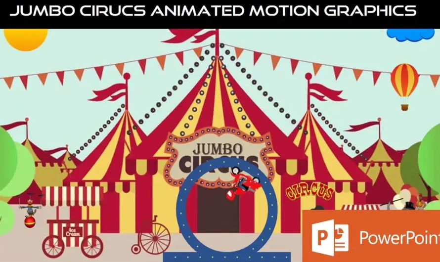 Circus Animation in PowerPoint 2016 Tutorial | Motion Graphics