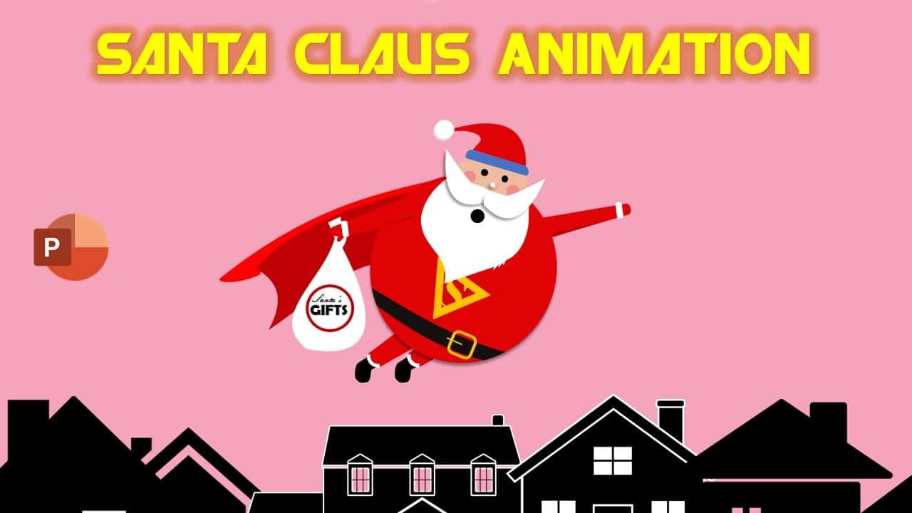 Santa Claus Animation in PowerPoint