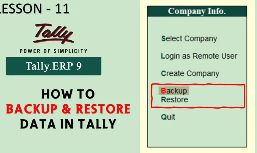 How To Backup and Restore Data in Tally ERP 9 Tutorial – Lesson 11