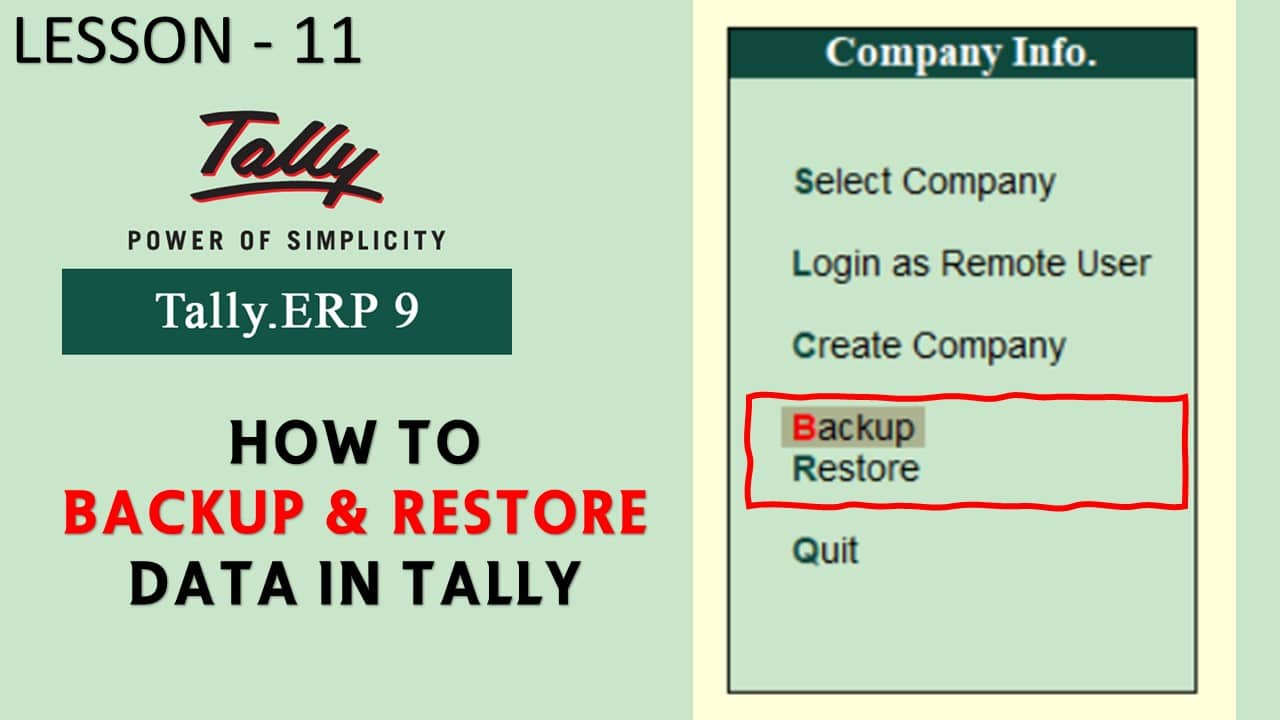 How To Backup and Restore Data in Tally ERP 9