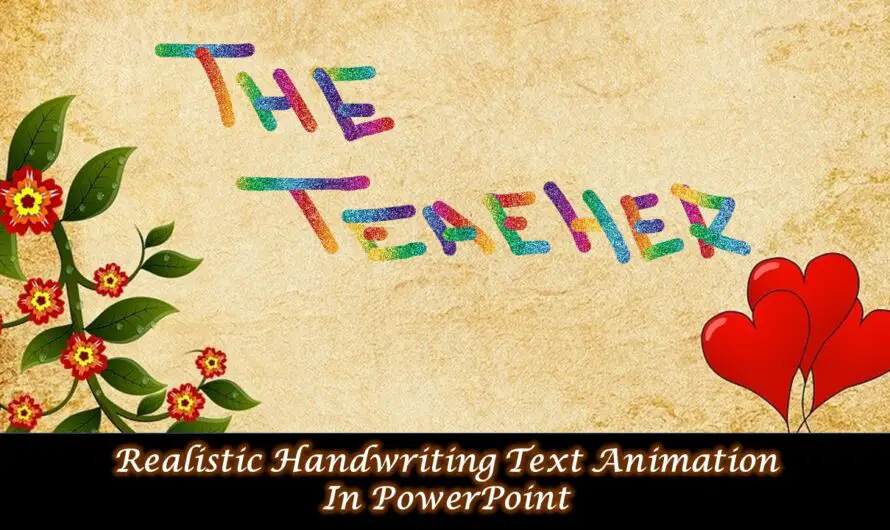 Download Realistic Handwriting Text Animation PPT – PowerPoint Animated Template