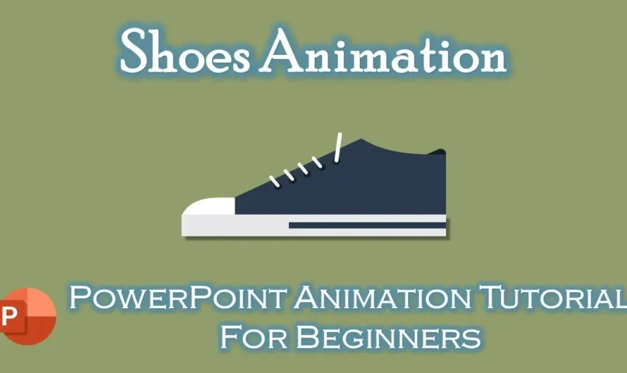 How to Create an Engaging Shoe Animation in PowerPoint