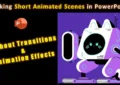 Create Short Animated Scenes in PowerPoint