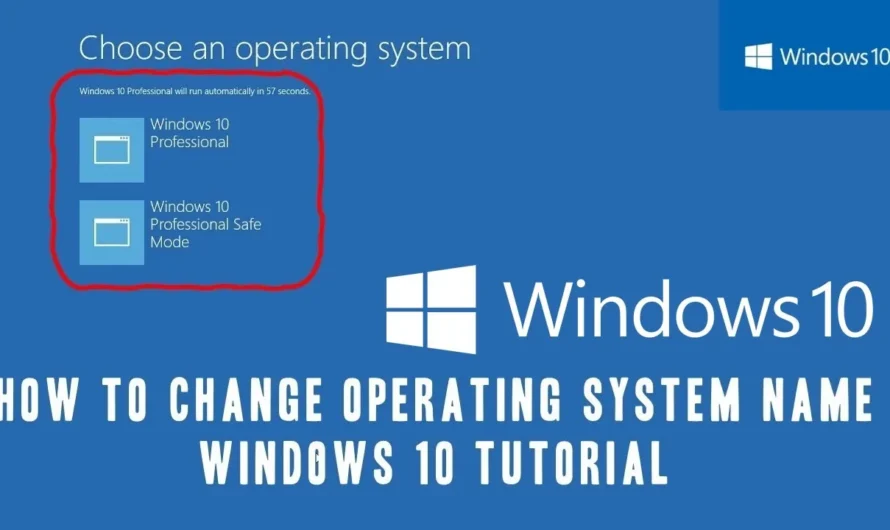 How to Change the Operating System Name in Windows Boot Manager