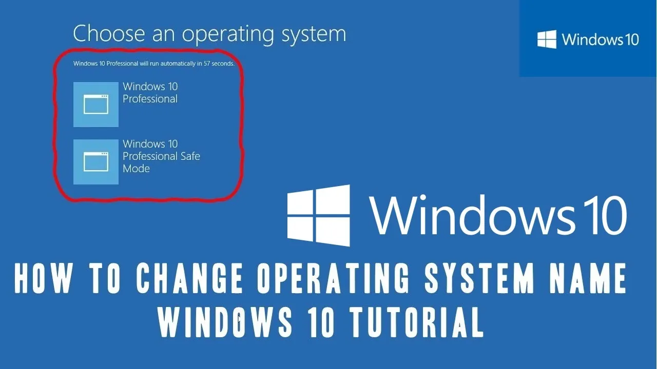 How to Change Operating System Name on Boot Menu in Windows 10 Tutorial