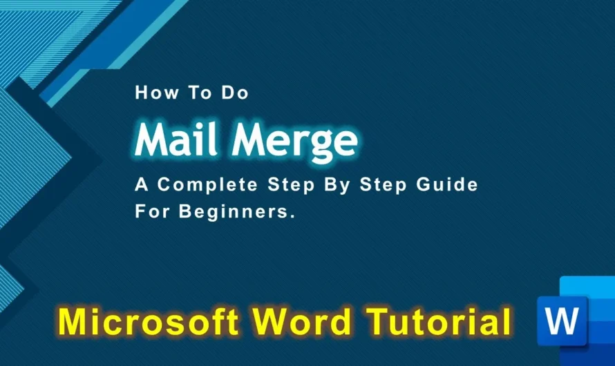 Simplify Your Mass Mailings with Mail Merge in Microsoft Word