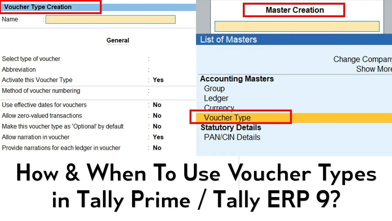 Mastering Voucher Types - A Comprehensive Guide for Tally Users