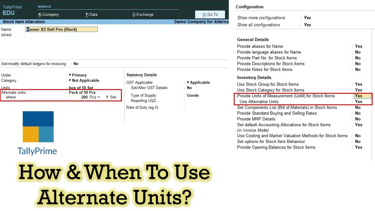 Using Alternate Units in Tally Prime / ERP 9 Tutorial - Lesson 18