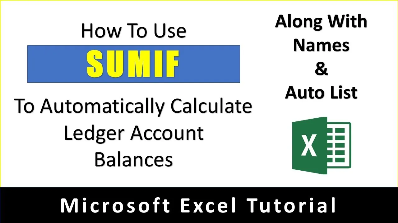 How to Use SUMIF Function for Automatic Accounts Management in Excel